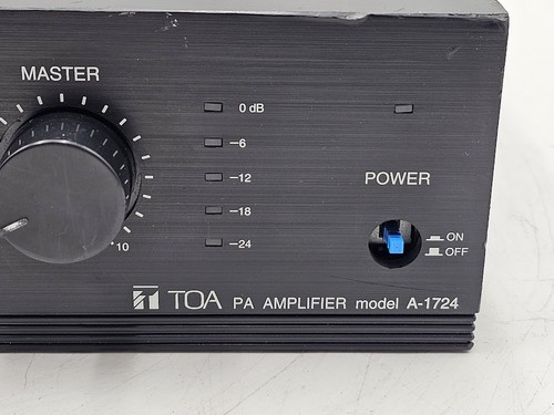 TOA A-1724 PA Amplifier - Working, Cosmetic Wear, No Package